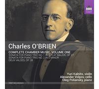 O'Brien, Charles : Intégrale de la Musique de Chambre Vol.1
