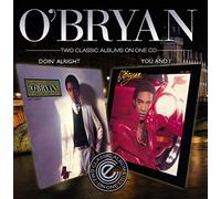 O'Bryan - Doin' Alright / You And I
