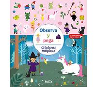 OBSERVA Y PEGA - CRIATURAS MÁGICAS