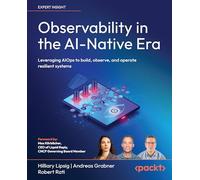 Observability in the AI-Native Era: Leveraging AIOps to build, observe, and operate resilient systems