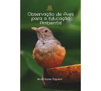 Observação de Aves para a Educação Ambiental