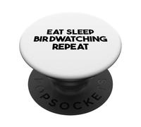 Observación de Aves Divertida: Come Duerme y Repite observación de Aves PopSockets PopGrip Adhesivo
