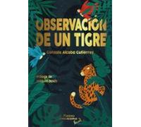 Observación de un tigre