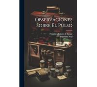 Observaciones Sobre El Pulso
