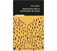 Observaciones sobre la desorientación del mundo (Pensamiento Herder)