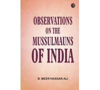 Observaciones sobre los Mussulmauns de la India