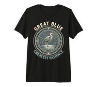 Observador de Aves del humedal Great Blue Greatest Patience Camiseta Premium