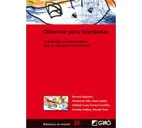 Observar Para Interpretar: Actividades De Vida Cotidiana Para La Educa