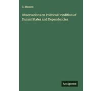 Observations on Political Condition of Durani States and Dependencies