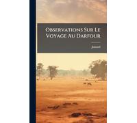 Observations Sur Le Voyage Au Darfour