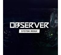 Observer: System Redux (PC) Steam Key - EU