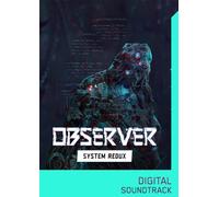 Observer System Redux Soundtrack PC - DLC