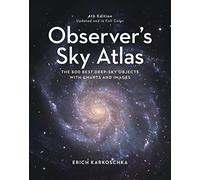 Observer's Sky Atlas: With 50 Star Charts Covering the Entire Sky