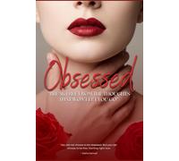 Obsessed: Break Free From the Thoughts That Won't Let You Go: You are not crazy. You are not weak. You are just someone who feels deeply - and nobody ever taught you what to do with that.