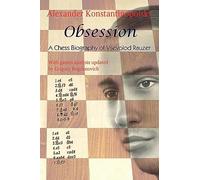 Obsession: A Chess Biography of Vsevolod Rauzer