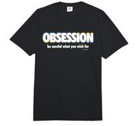 Obsession Be Careful What You Wish For Comfort Colors Adult Heavyweight T-Shirt