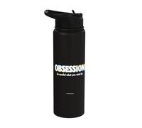 Obsession Be Careful What You Wish For Stainless Steel Insulated Water Bottle