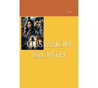Obsession & Oath (Sins & Sacrifices)