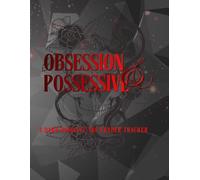 Obsession & Possessive: A Dark Romance ARC Reader Tracker (ARC Reader Tracker Collection)