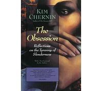 OBSESSION: Reflections on the Tyranny of Slenderness