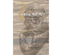 Obsession: The analysis of a glance