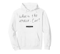 Obsession What’s The Verdict Cat Sudadera con Capucha