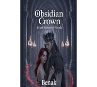 Obsidian Crown: 2 (Crowns of Obsidian - Dark Romantasy)