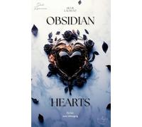 Obsidian Hearts: Du bist mein Untergang (Dark Romance)