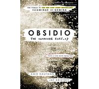 Obsidio Illuminae Book 3: Amie Kaufman & Jay Kristoff (The illuminae files, 3)