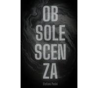 Obsolescenza (Echi dal Silenzio)