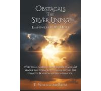 Obstacles The Silver Lining: Empowered By Hope