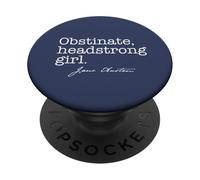 OBSTINADA, Headstrong Girl Jane Austen Quote Meme EN LA Espalda PopSockets PopGrip Adhesivo