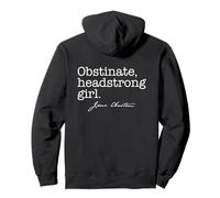 OBSTINADA, Headstrong Girl Jane Austen Quote Meme EN LA Espalda Sudadera con Capucha