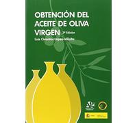 Obtencion Del Aceite De Oliva Virgen (3ª Ed)
