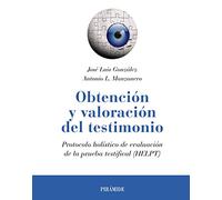 Obtención y valoración del testimonio: Protocolo holístico de evaluación de la prueba testifical (HELPT) (Psicología)