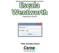 Obtendo A Classificação Granulométrica Através Da Escala De Wentworth