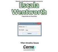 Obtendo A Classificação Granulométrica Através Da Escala De Wentworth