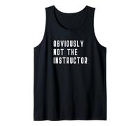 Obviamente no es el Instructor - Barre Yoga Pesas Lift Gym Camiseta sin Mangas