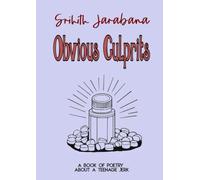 Obvious Culprits: A Book of Poetry About a Teenage Jerk