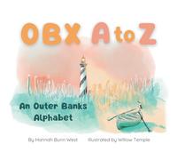 OBX A to Z: An Outer Banks Alphabet