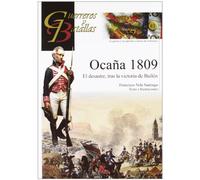 Ocaña 1809 (GUERREROS Y BATALLAS)