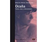 ocaña: voces ecos y distorsiones