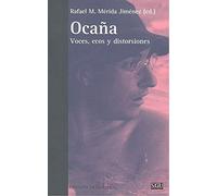 OCAÑA, VOCES, ECOS Y DISTORSIONES (GENERAL UNIVERSITARIA (SGU))