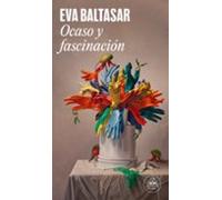 Ocaso y fascinación (Random House)