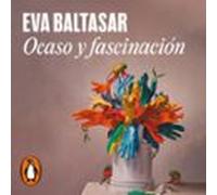 Ocaso y fascinación