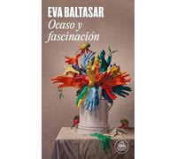 Ocaso y fascinación (Random House)