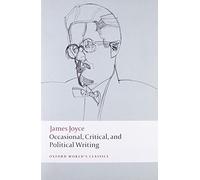 Occasional, Critical, and Political Writing