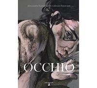 Occhio. I mostri di Firenze. Ediz. critica (I caribù)