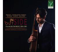 Occhipinti, Sergio Manolo - Inside and Outside: Italian Guitar Music 1904-1961