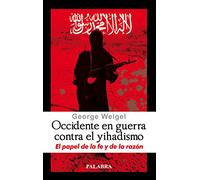 Occidente en guerra contra el yihadismo (Palabra hoy)